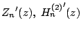 ${Z_n}'(z),\ {H_{n}^{(2)}}'(z)$