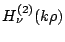 $H_{\nu}^{(2)}(k\rho)$