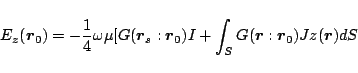 \begin{displaymath}
E_z(\mbox{\boldmath${r}$}_0)
=-\frac{1}{4}\omega\mu
[G(\m...
...ath${r}$}:\mbox{\boldmath${r}$}_0)Jz(\mbox{\boldmath${r}$}) dS
\end{displaymath}