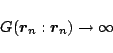 \begin{displaymath}G(\mbox{\boldmath${r}$}_n:\mbox{\boldmath${r}$}_n) \to \infty \end{displaymath}