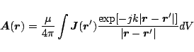 \begin{displaymath}
\mbox{\boldmath${A}$}(\mbox{\boldmath${r}$}) = \frac{\mu}{4...
...]}{\vert\mbox{\boldmath${r}$}-\mbox{\boldmath${r}$}'\vert}
dV
\end{displaymath}